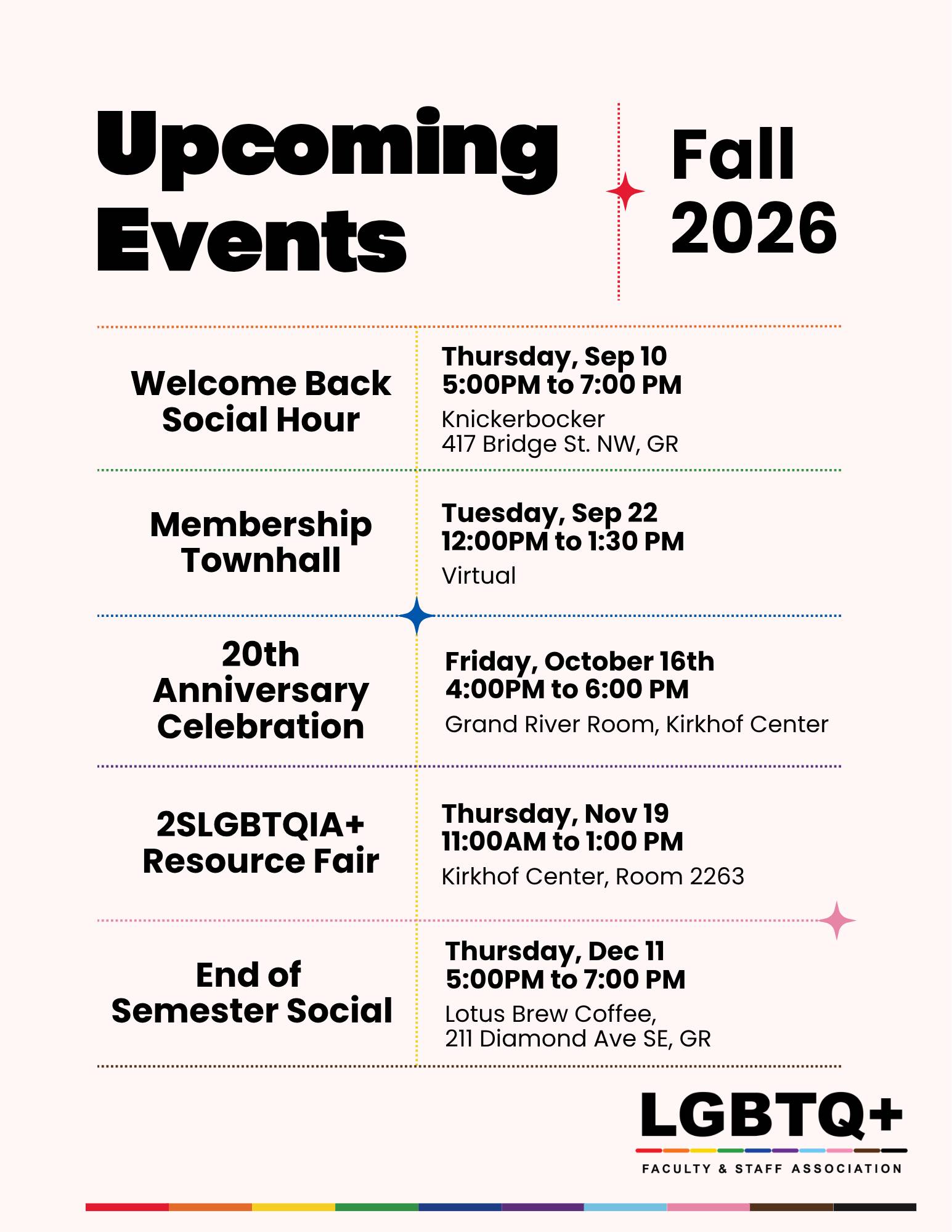 An overview of all Fall Event offerings for the LGBTQ+ FSA
